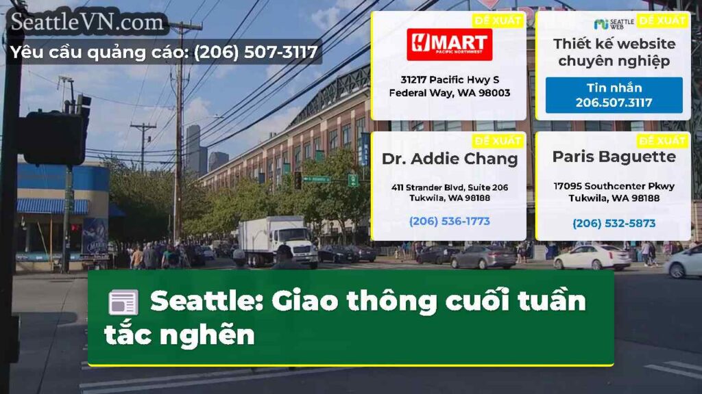 Seattle: Giao thông cuối tuần tắc nghẽn