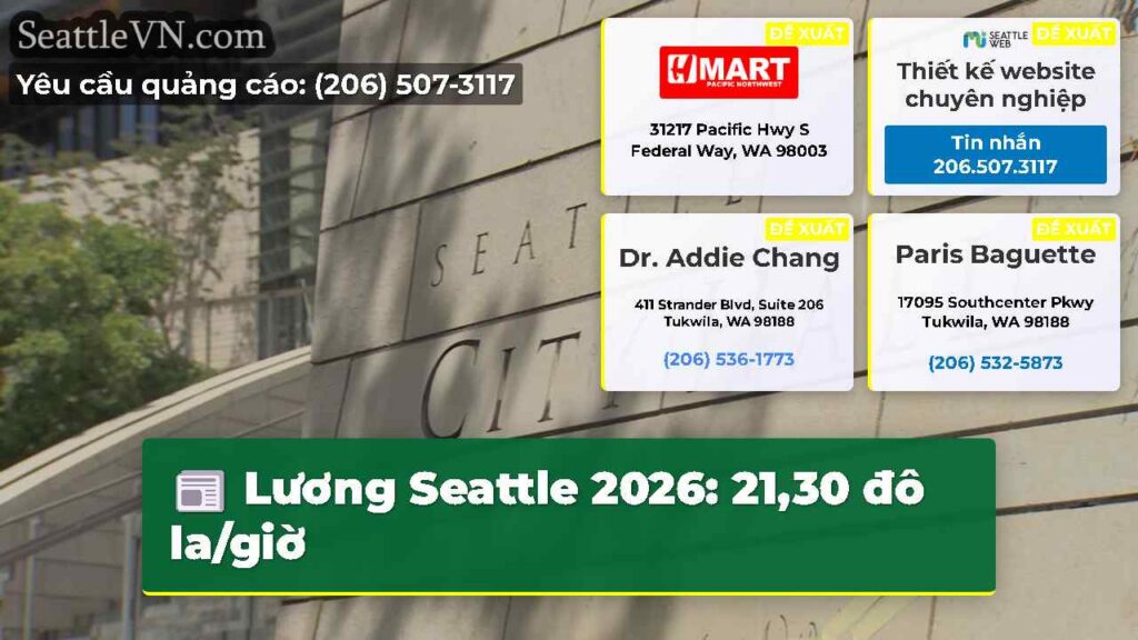 Lương Seattle 2026: 21,30 đô la/giờ