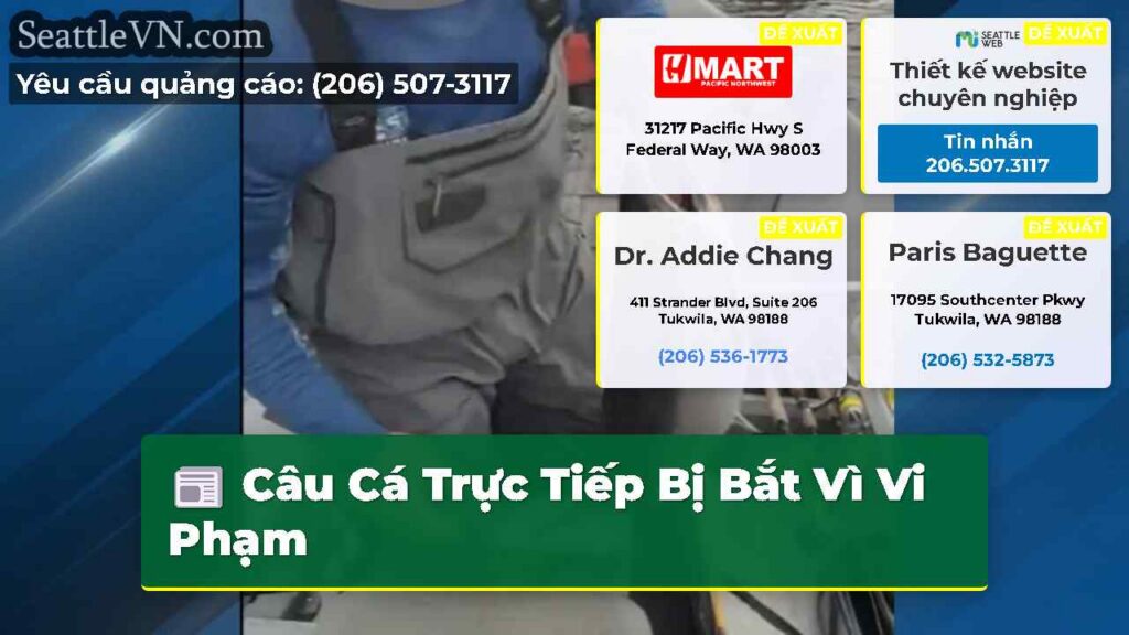 Câu Cá Trực Tiếp Bị Bắt Vì Vi Phạm