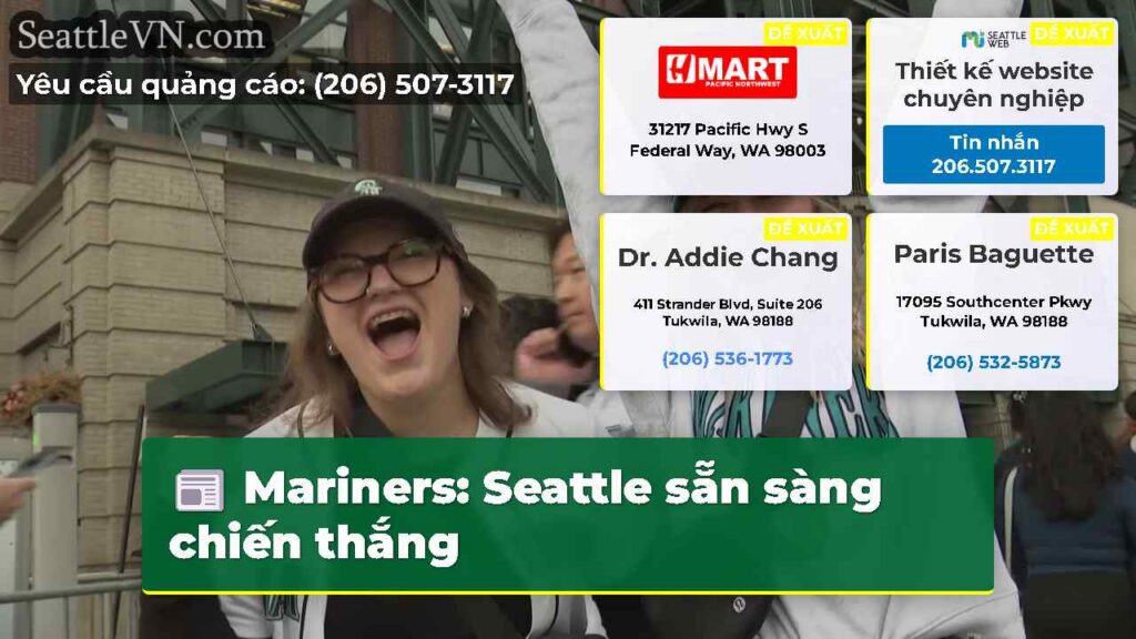 Mariners: Seattle sẵn sàng chiến thắng
