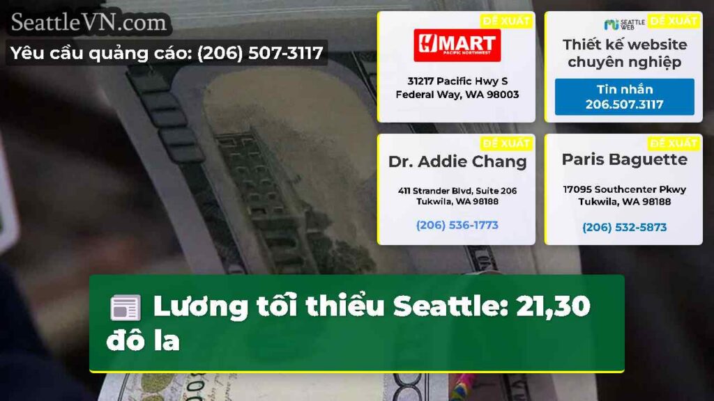 Lương tối thiểu Seattle: 21,30 đô la