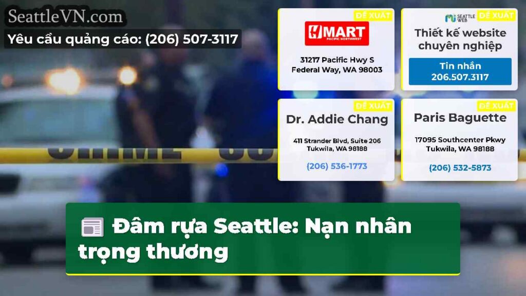 Đâm rựa Seattle: Nạn nhân trọng thương