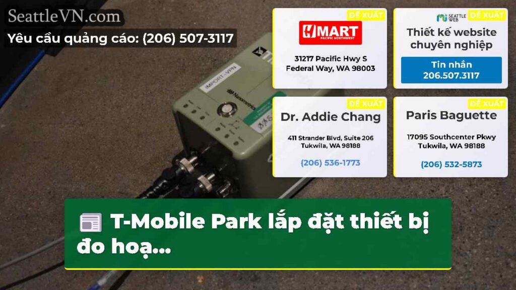 T-Mobile Park lắp đặt thiết bị đo hoạ...