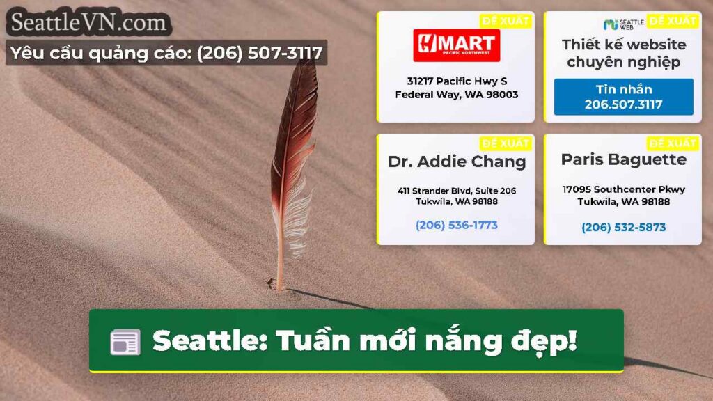 Seattle: Tuần mới nắng đẹp!