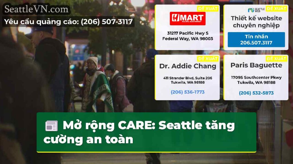 Mở rộng CARE: Seattle tăng cường an toàn