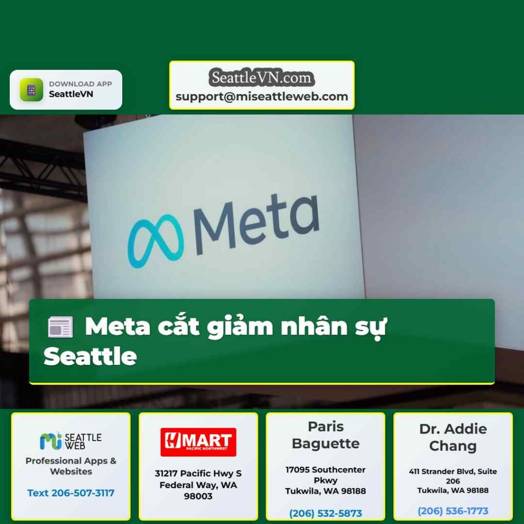 Meta cắt giảm nhân sự Seattle