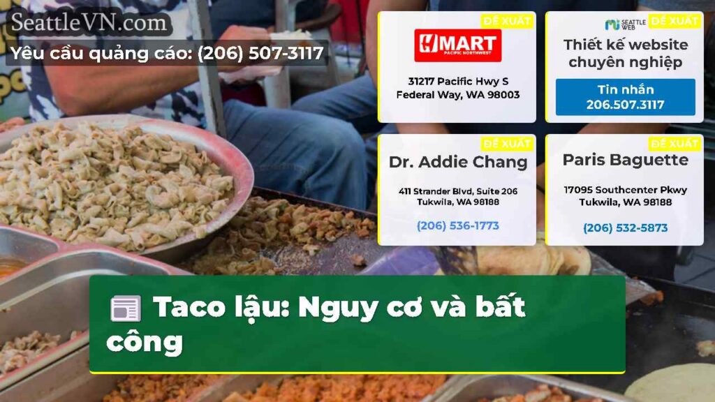 Taco lậu: Nguy cơ và bất công
