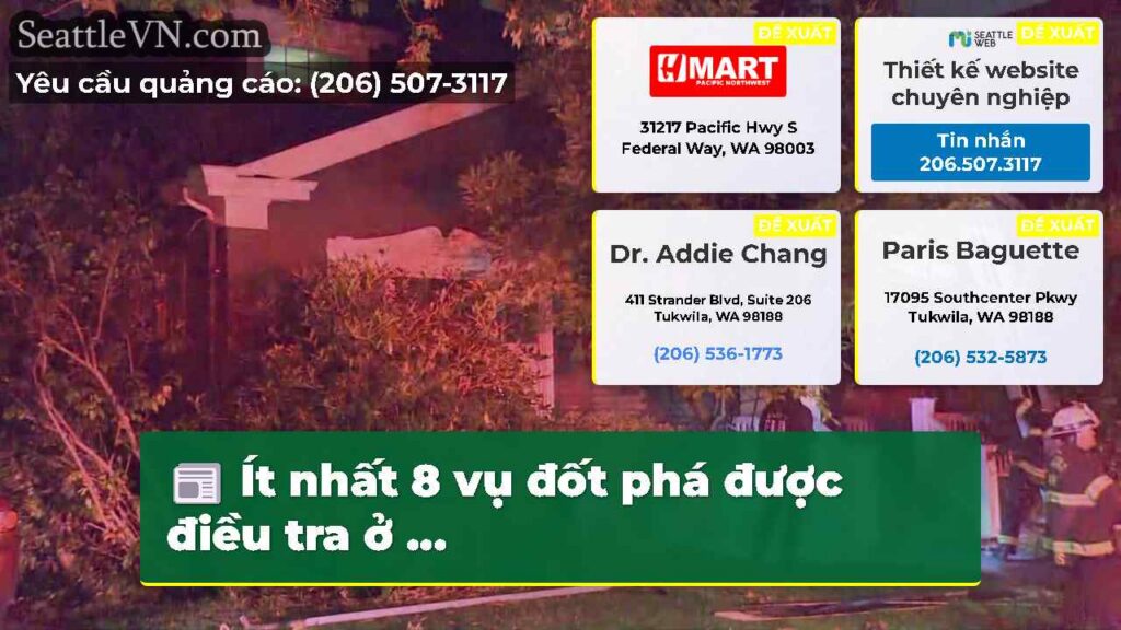 Ít nhất 8 vụ đốt phá được điều tra ở ...
