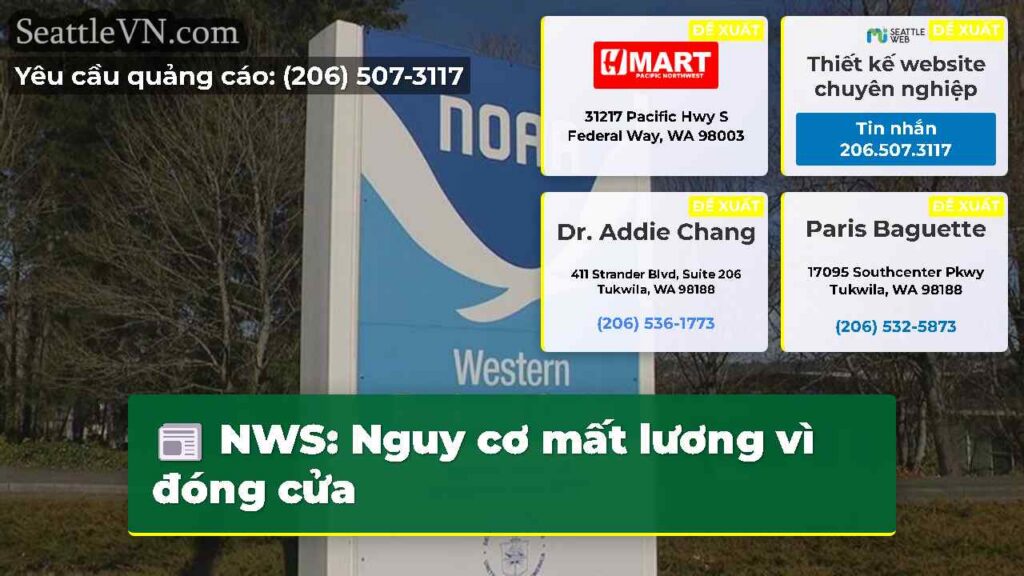 NWS: Nguy cơ mất lương vì đóng cửa