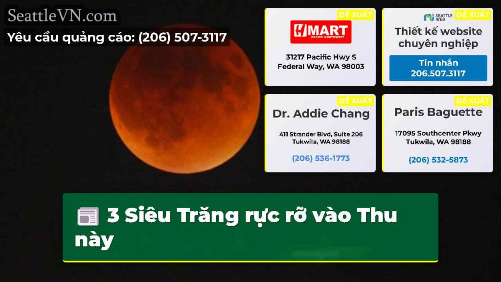 3 Siêu Trăng rực rỡ vào Thu này