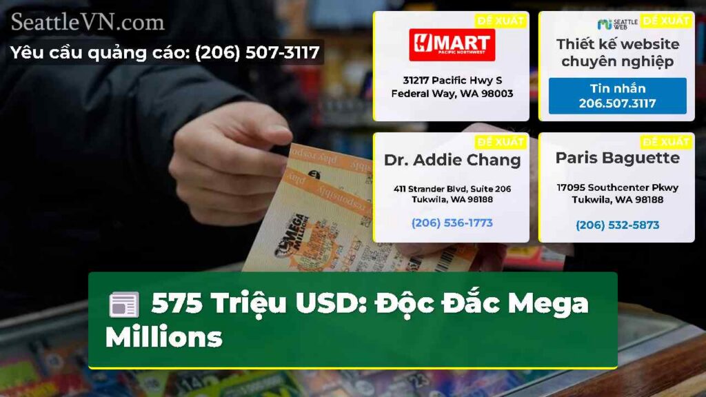 575 Triệu USD: Độc Đắc Mega Millions