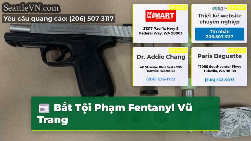 Bắt Tội Phạm Fentanyl Vũ Trang