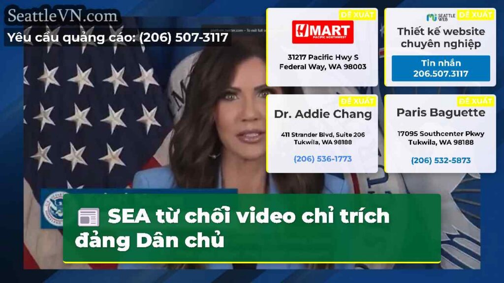 SEA từ chối video chỉ trích đảng Dân chủ