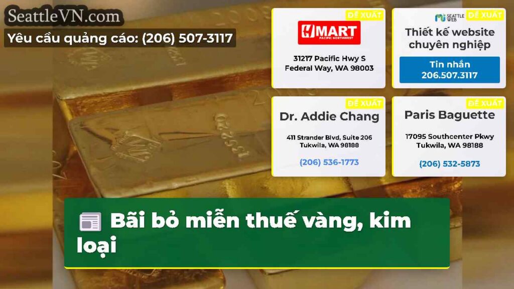 Bãi bỏ miễn thuế vàng, kim loại