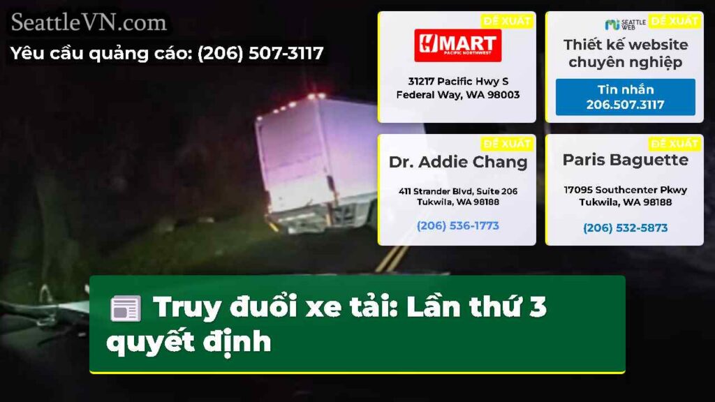 Truy đuổi xe tải: Lần thứ 3 quyết định