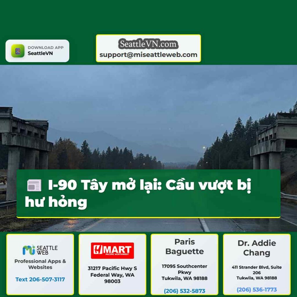 I-90 Tây mở lại: Cầu vượt bị hư hỏng