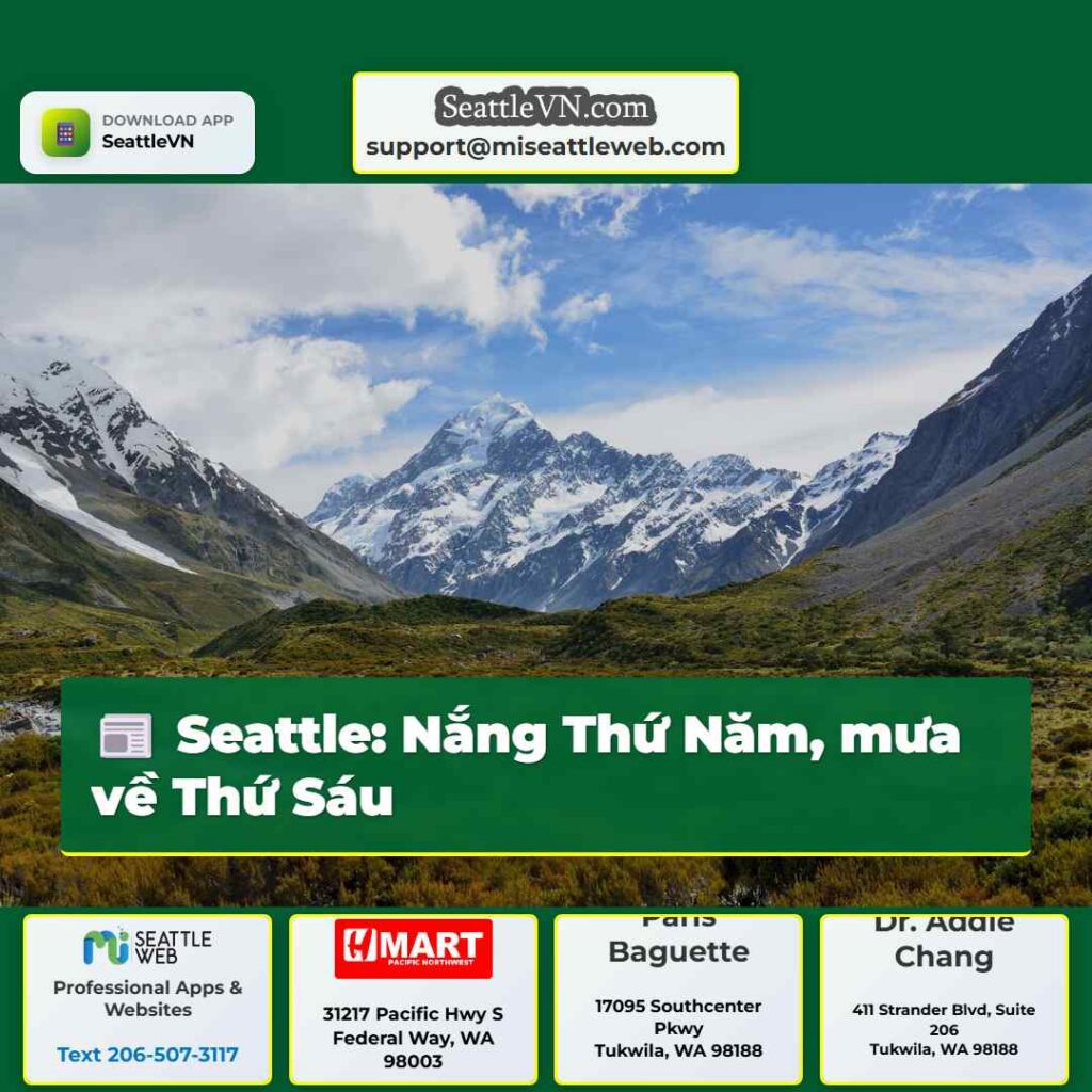 Seattle: Nắng Thứ Năm, mưa về Thứ Sáu