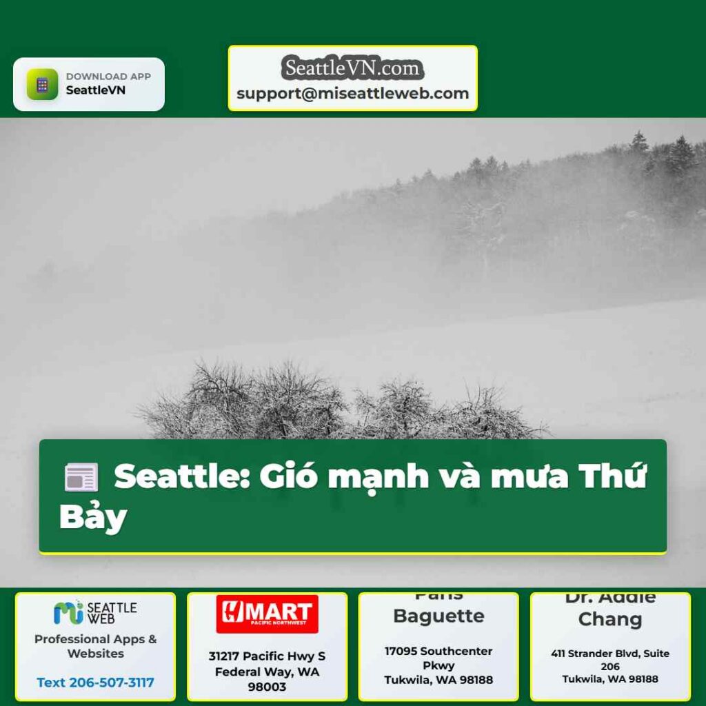 Seattle: Gió mạnh và mưa Thứ Bảy