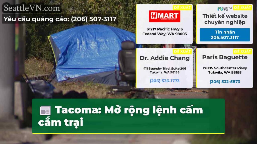 Tacoma: Mở rộng lệnh cấm cắm trại