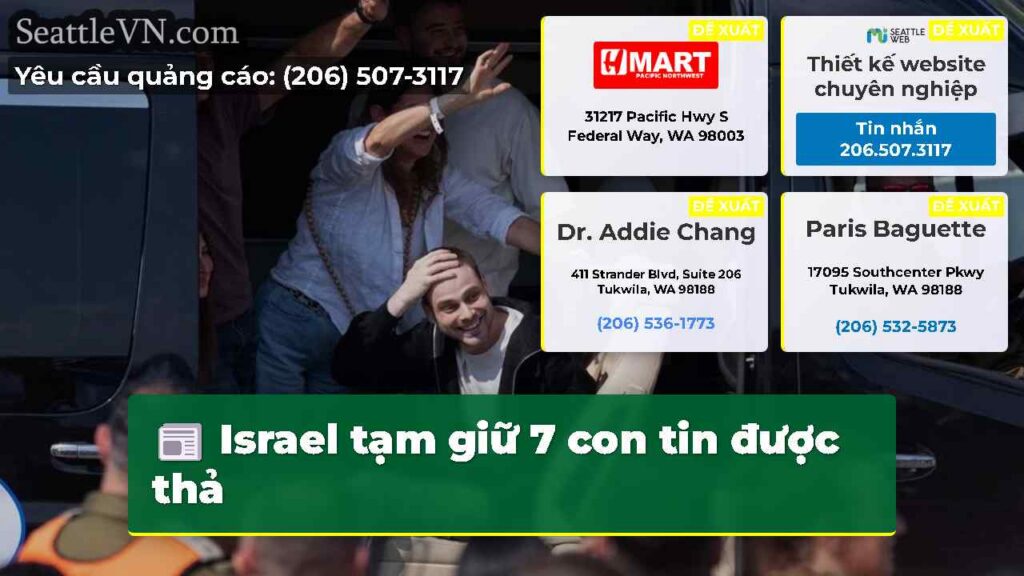 Israel tạm giữ 7 con tin được thả