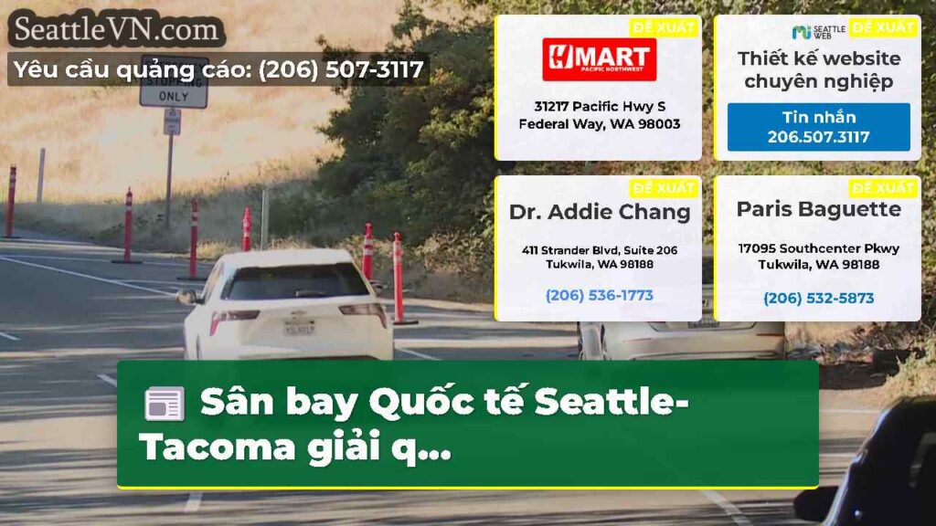 Sân bay Quốc tế Seattle-Tacoma giải q...