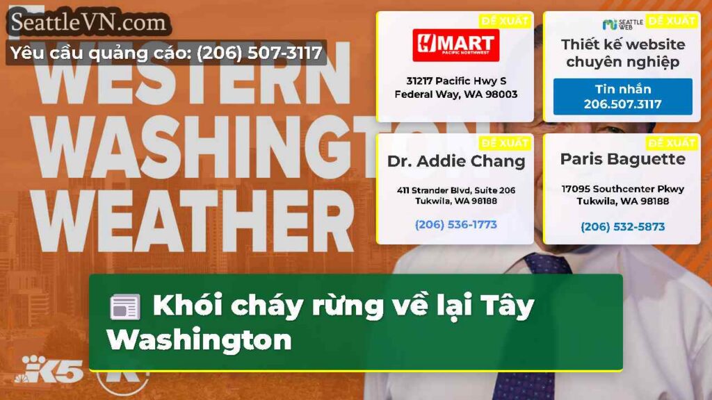 Khói cháy rừng về lại Tây Washington