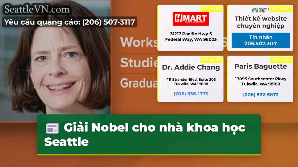 Giải Nobel cho nhà khoa học Seattle