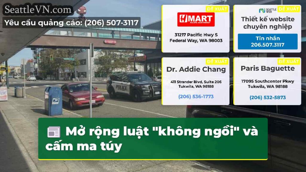 Mở rộng luật "không ngồi" và cấm ma túy