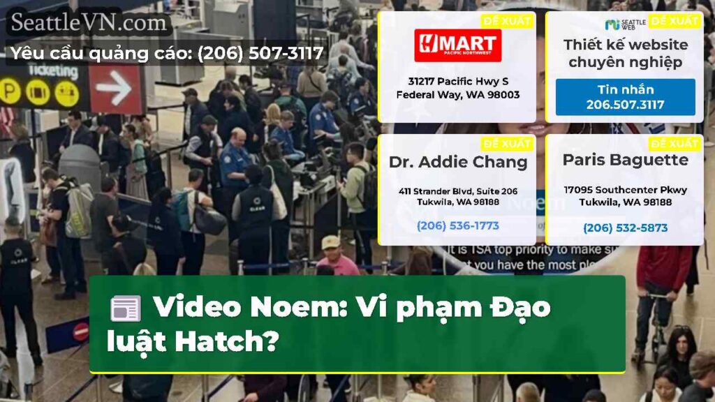Video Noem: Vi phạm Đạo luật Hatch?