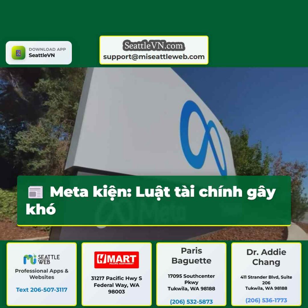 Meta kiện: Luật tài chính gây khó