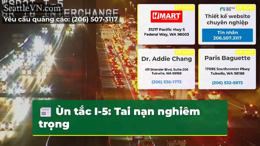 Ùn tắc I-5: Tai nạn nghiêm trọng