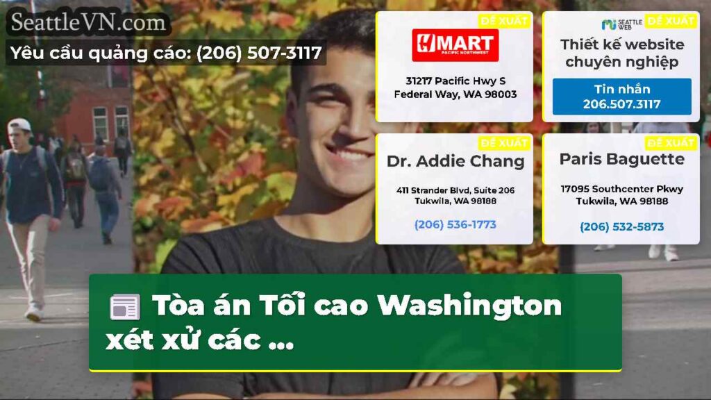 Tòa án Tối cao Washington xét xử các ...