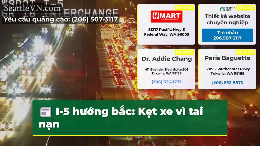 I-5 hướng bắc: Kẹt xe vì tai nạn