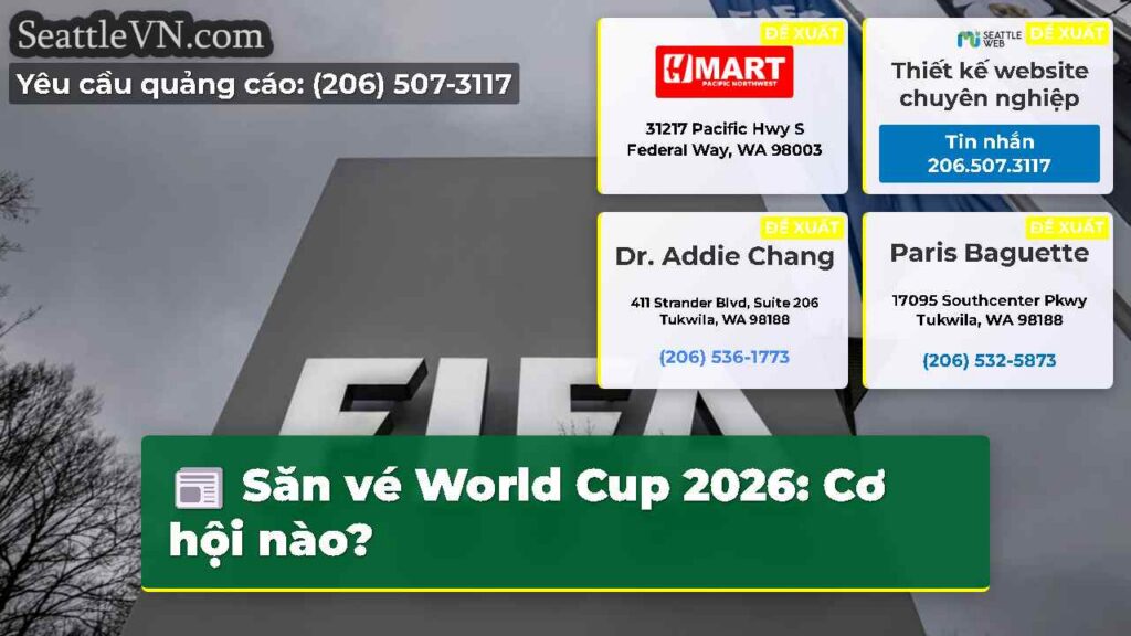 Săn vé World Cup 2026: Cơ hội nào?