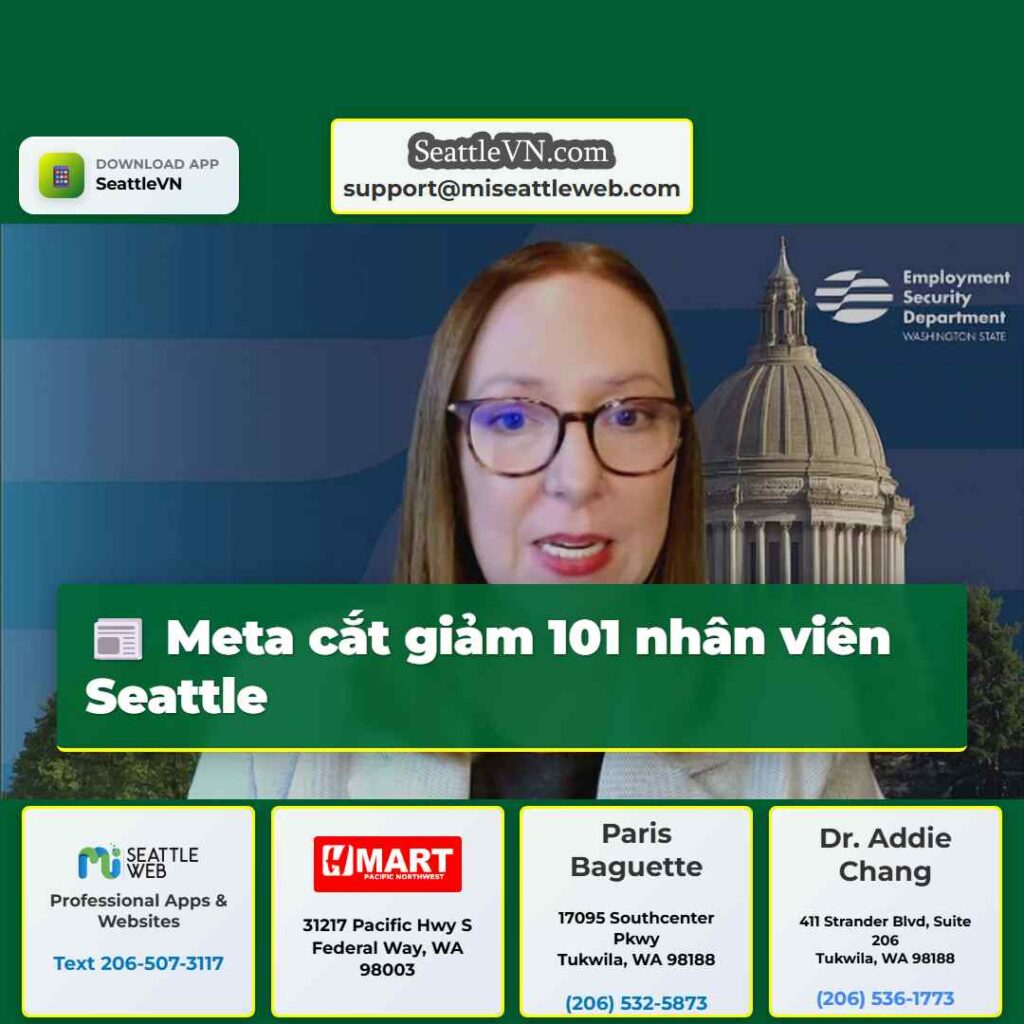 Meta cắt giảm 101 nhân viên Seattle