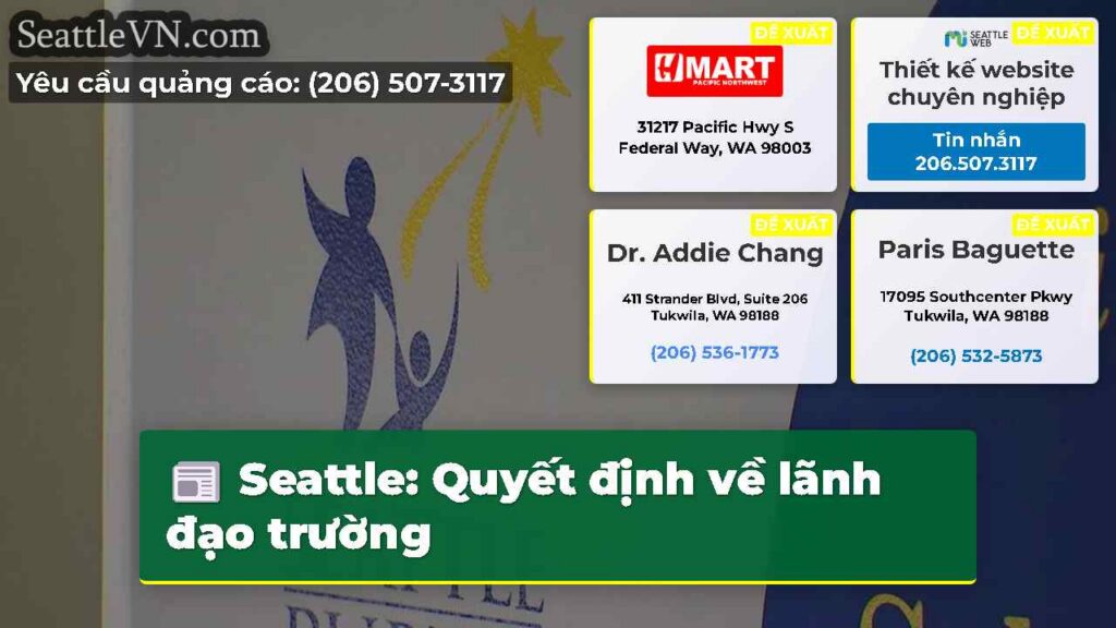 Seattle: Quyết định về lãnh đạo trường