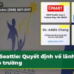 Seattle Quyết định về lãnh đạo trường