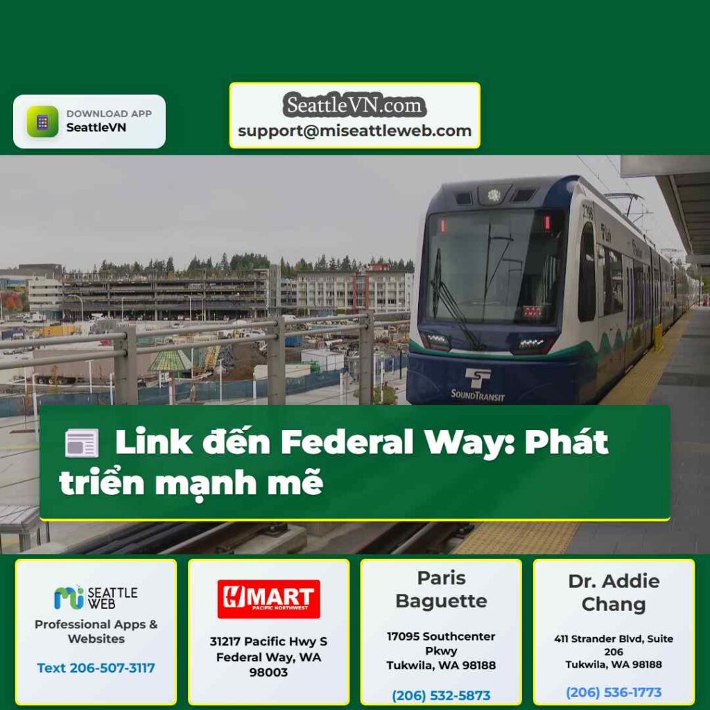 Link đến Federal Way: Phát triển mạnh mẽ