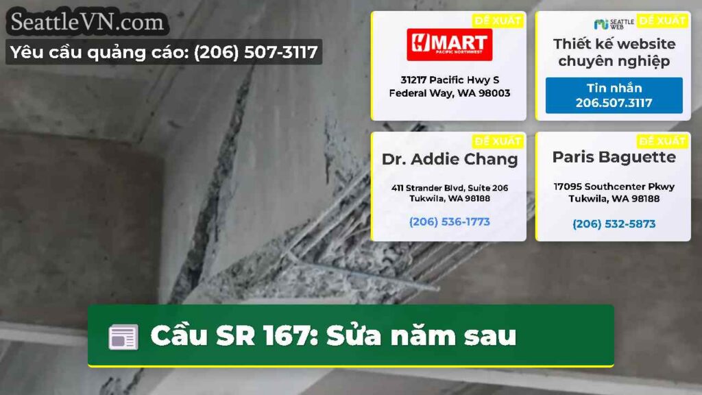 Cầu SR 167: Sửa năm sau