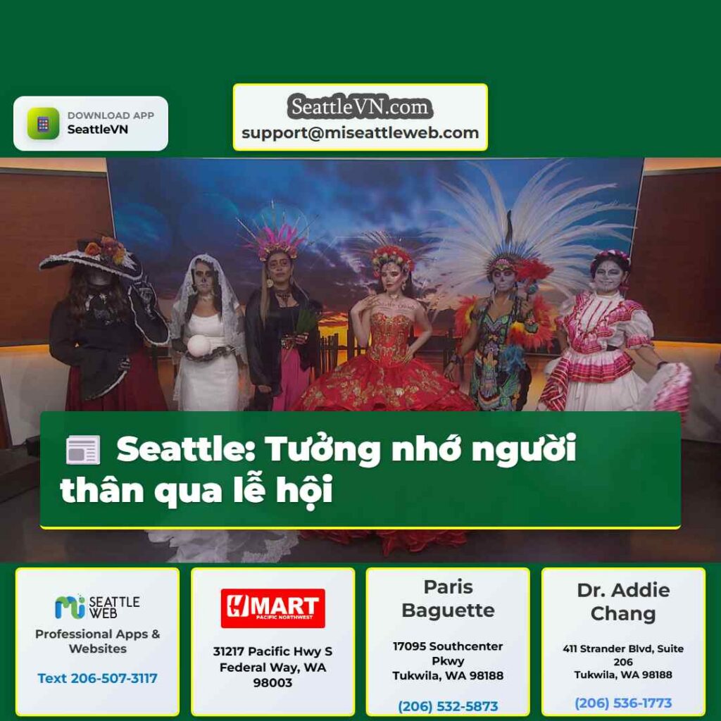 Seattle: Tưởng nhớ người thân qua lễ hội