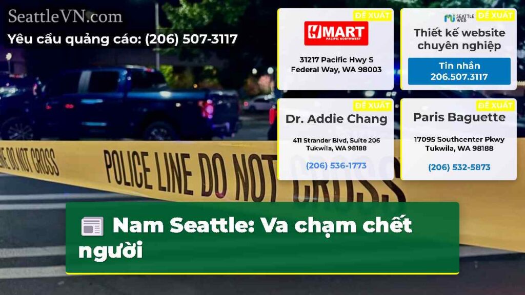 Nam Seattle: Va chạm chết người