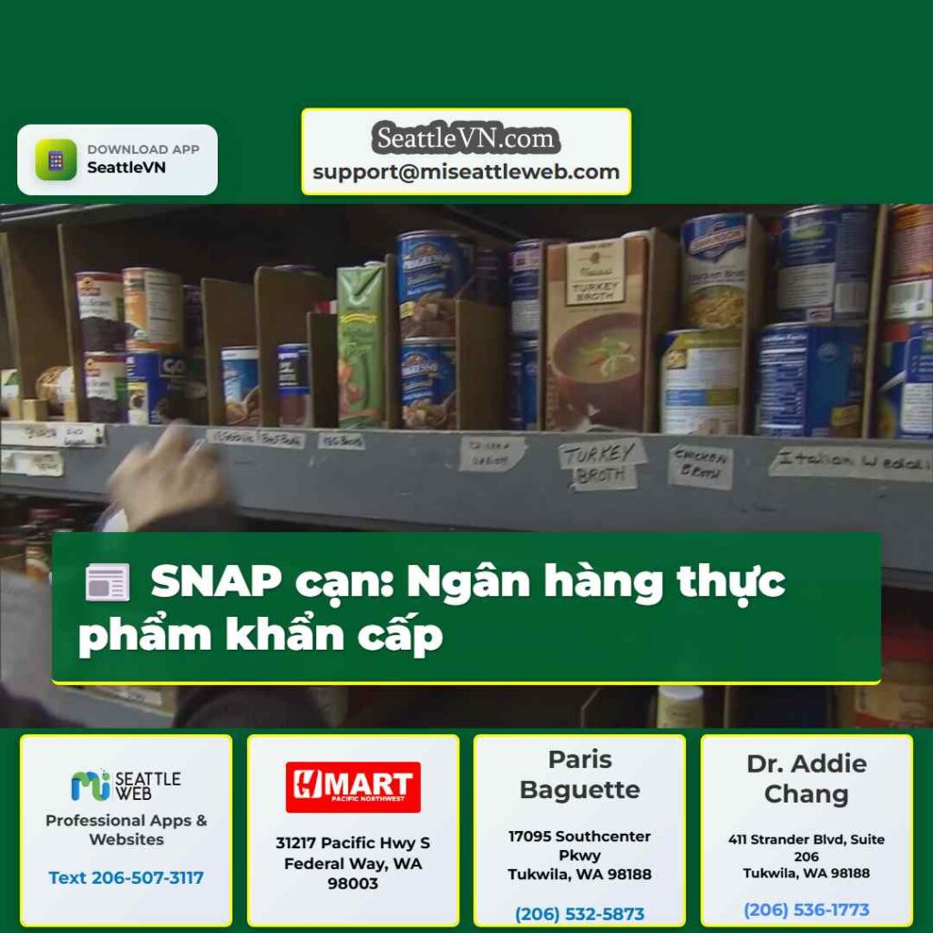 SNAP cạn: Ngân hàng thực phẩm khẩn cấp