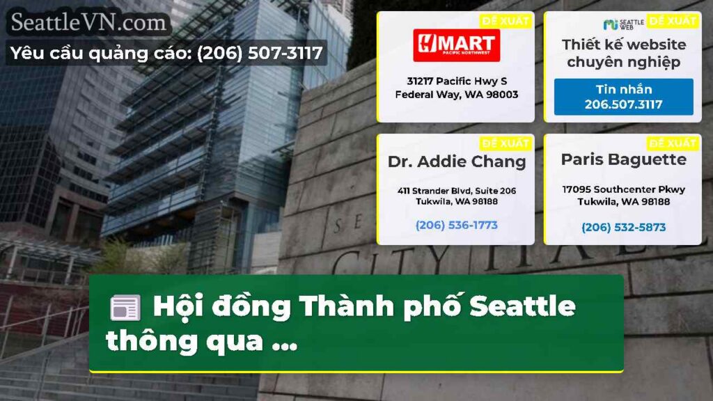 Hội đồng Thành phố Seattle thông qua ...