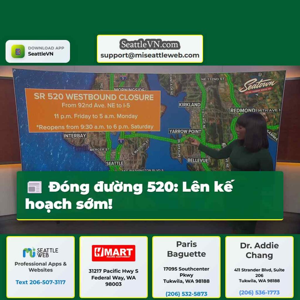 Đóng đường 520: Lên kế hoạch sớm!