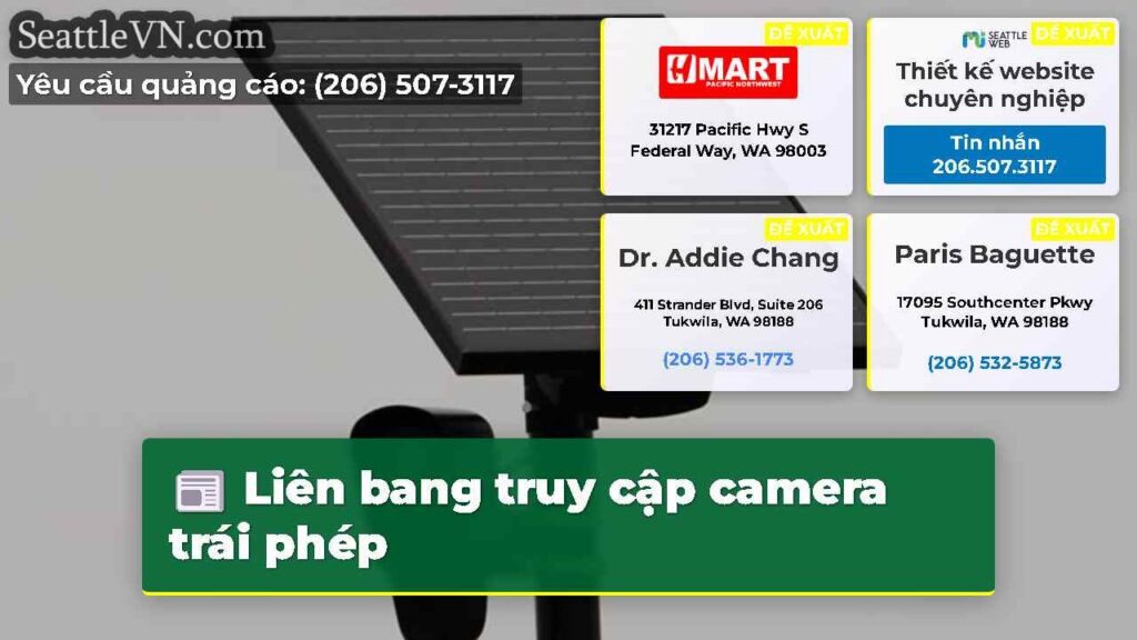 Liên bang truy cập camera trái phép