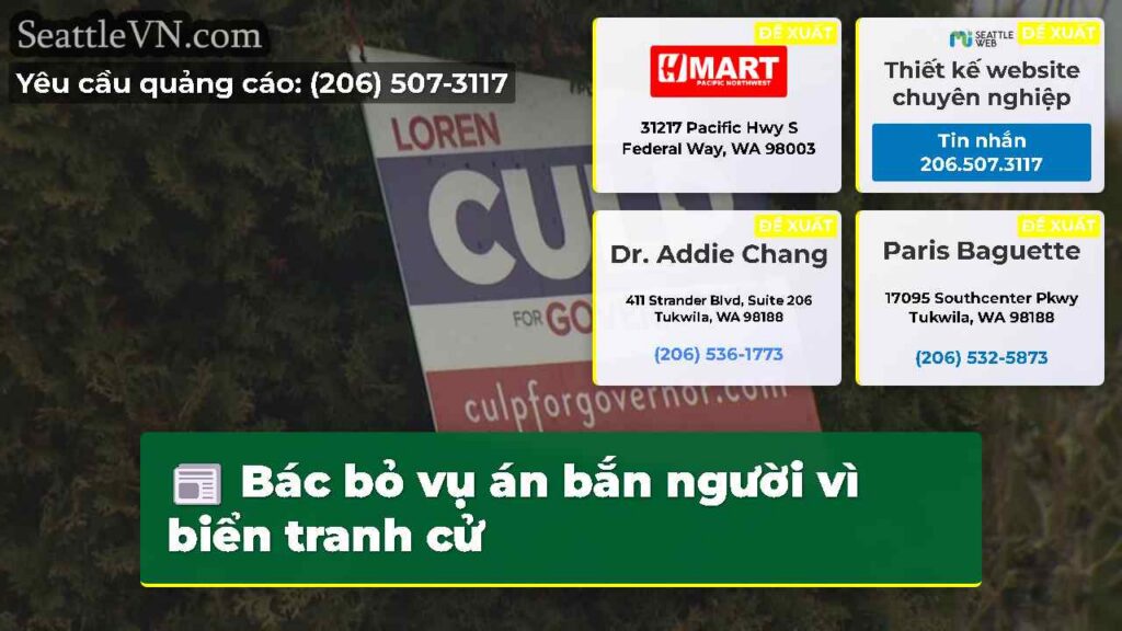 Bác bỏ vụ án bắn người vì biển tranh cử
