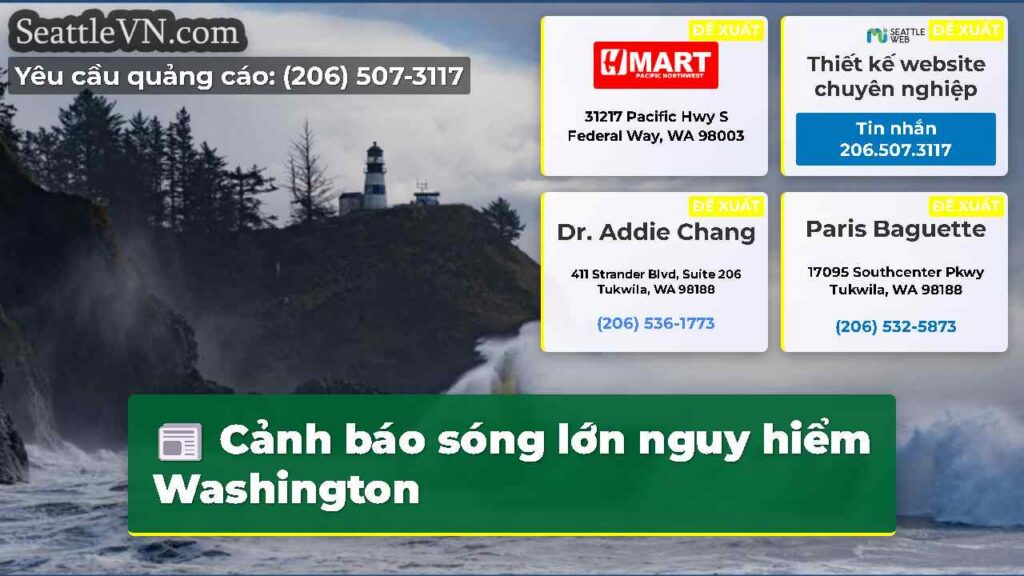 Cảnh báo sóng lớn nguy hiểm Washington