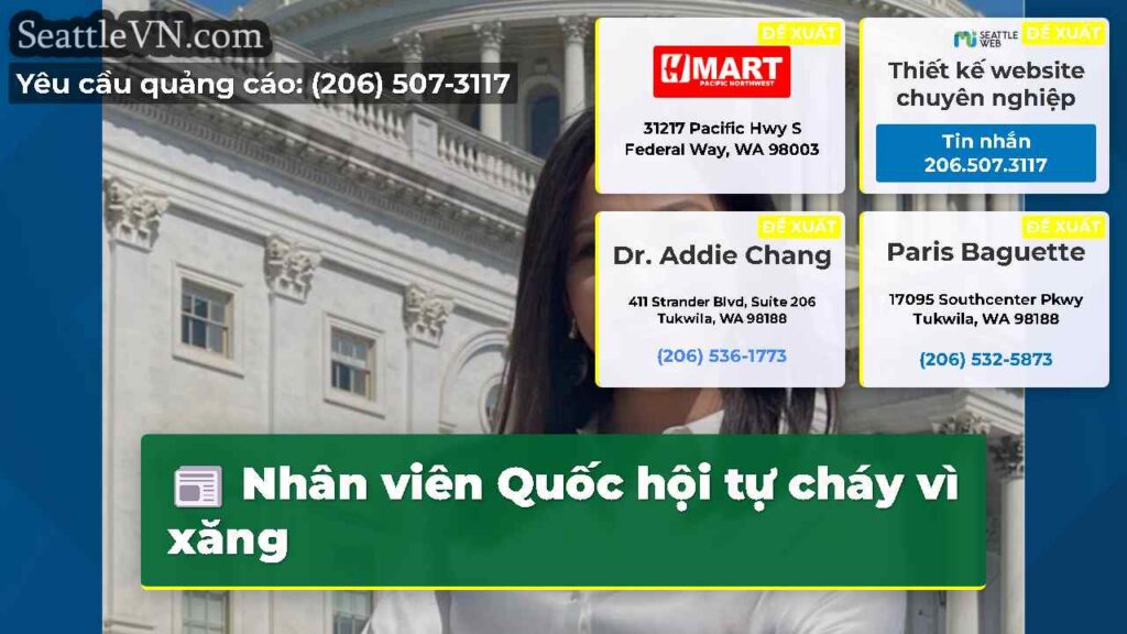 Nhân viên Quốc hội tự cháy vì xăng