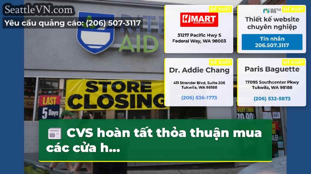 CVS hoàn tất thỏa thuận mua các cửa h...