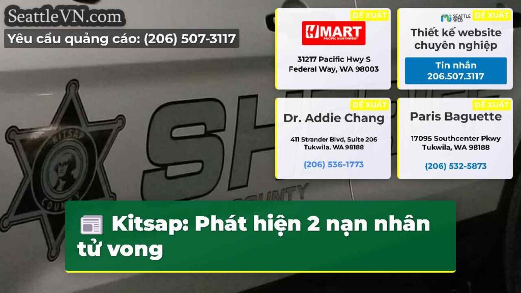Kitsap: Phát hiện 2 nạn nhân tử vong